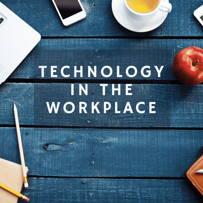 The Importance of Modern Technology in the Workplace